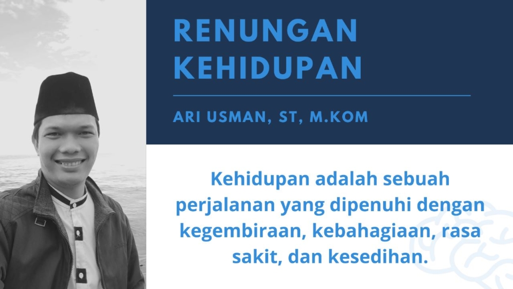 Renungan Kehidupan Ari Usman