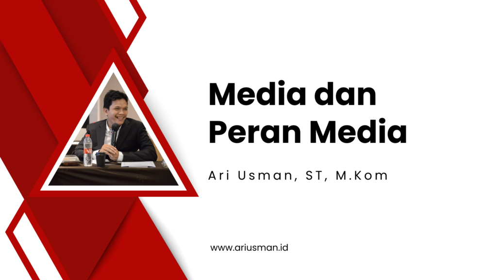 Media dan Peran Media