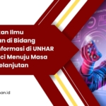 Meningkatkan Ilmu Pengetahuan di Bidang Teknologi Informasi di UNHAR Medan: Kunci Menuju Masa Depan ...