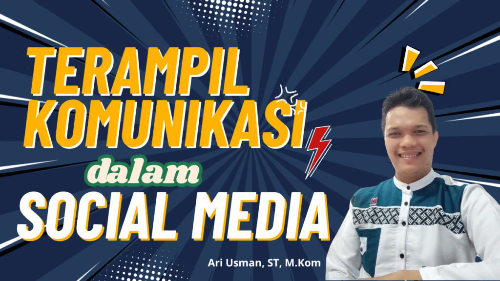 Terampil Social Media Ari Usman